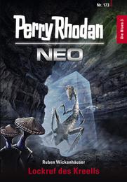 Perry Rhodan Neo 173: Lockruf des Kreells