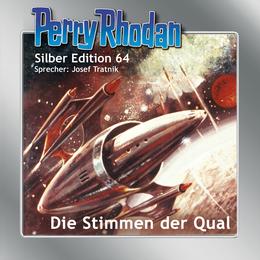 Perry Rhodan Silber Edition 64: Die Stimmen der Qual