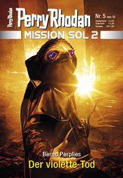 Mission SOL 2020 / 5: Der violette Tod