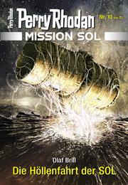 Mission SOL 10: Die Höllenfahrt der SOL
