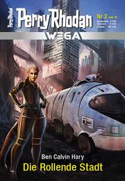Wega 2: Die Rollende Stadt